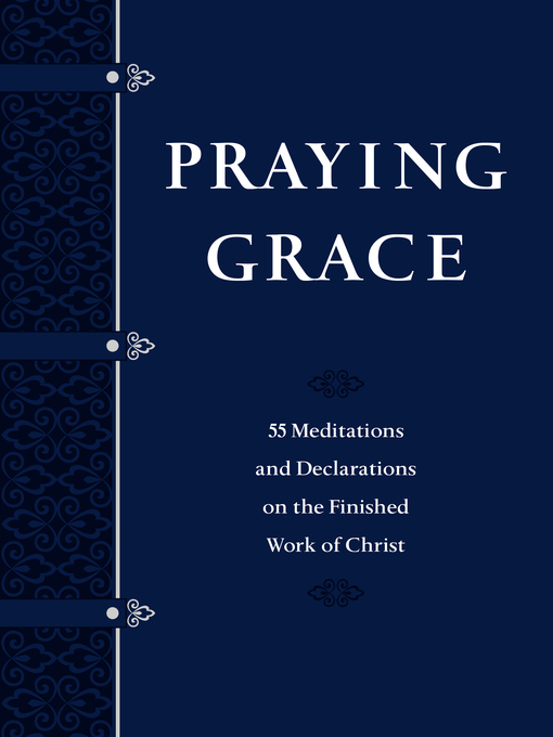 Title details for Praying Grace by David A. Holland - Wait list